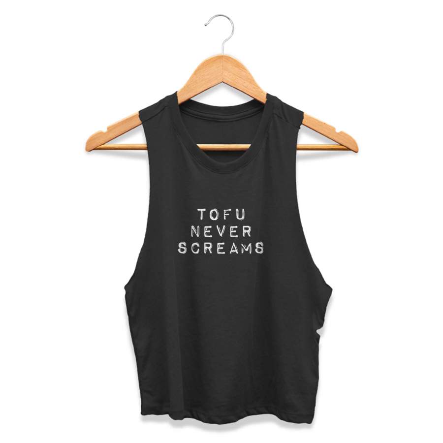 Vegan Tofu Never Screams Vegetarian Gift Animal Lover Vegan Vibes Animal Rights Yoga Gift CPY Womans Crop Tanktop Tee