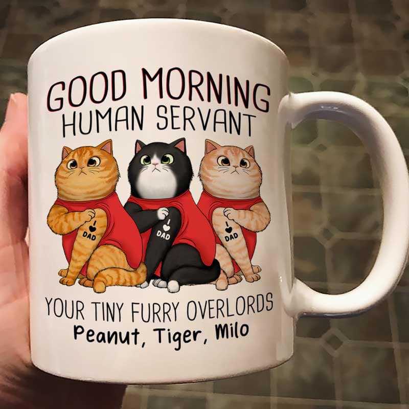 Good Morning Human Servant Tattoo Cat Personalized Mug