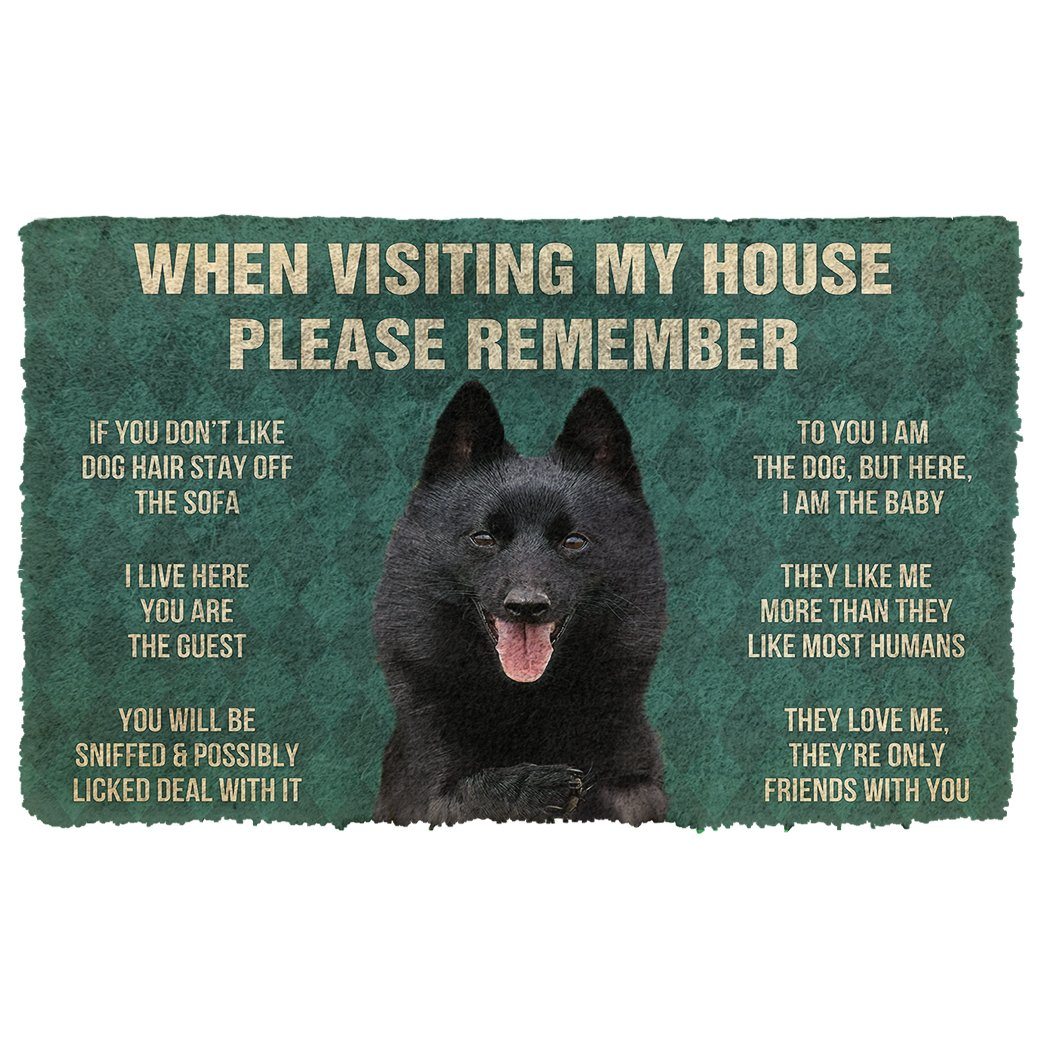 Gearhumans 3D Please Remember Schipperke Dogs House Rules Custom Doormat