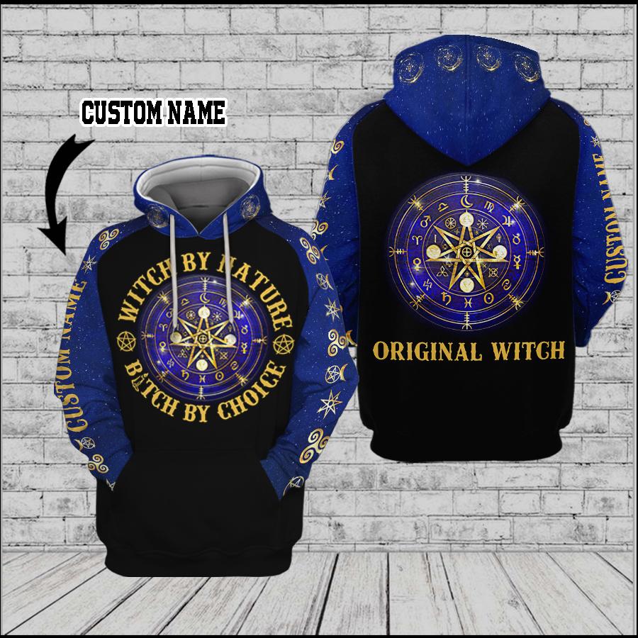 Witch by Nature Bitch by Choice 3D Custom Hoodie