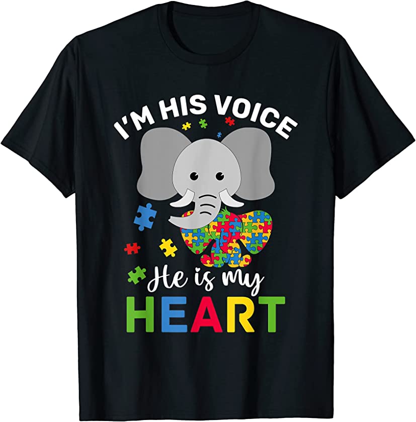 I Am His Voice He Is My Heart Autism Awareness Elephant T-Shirt