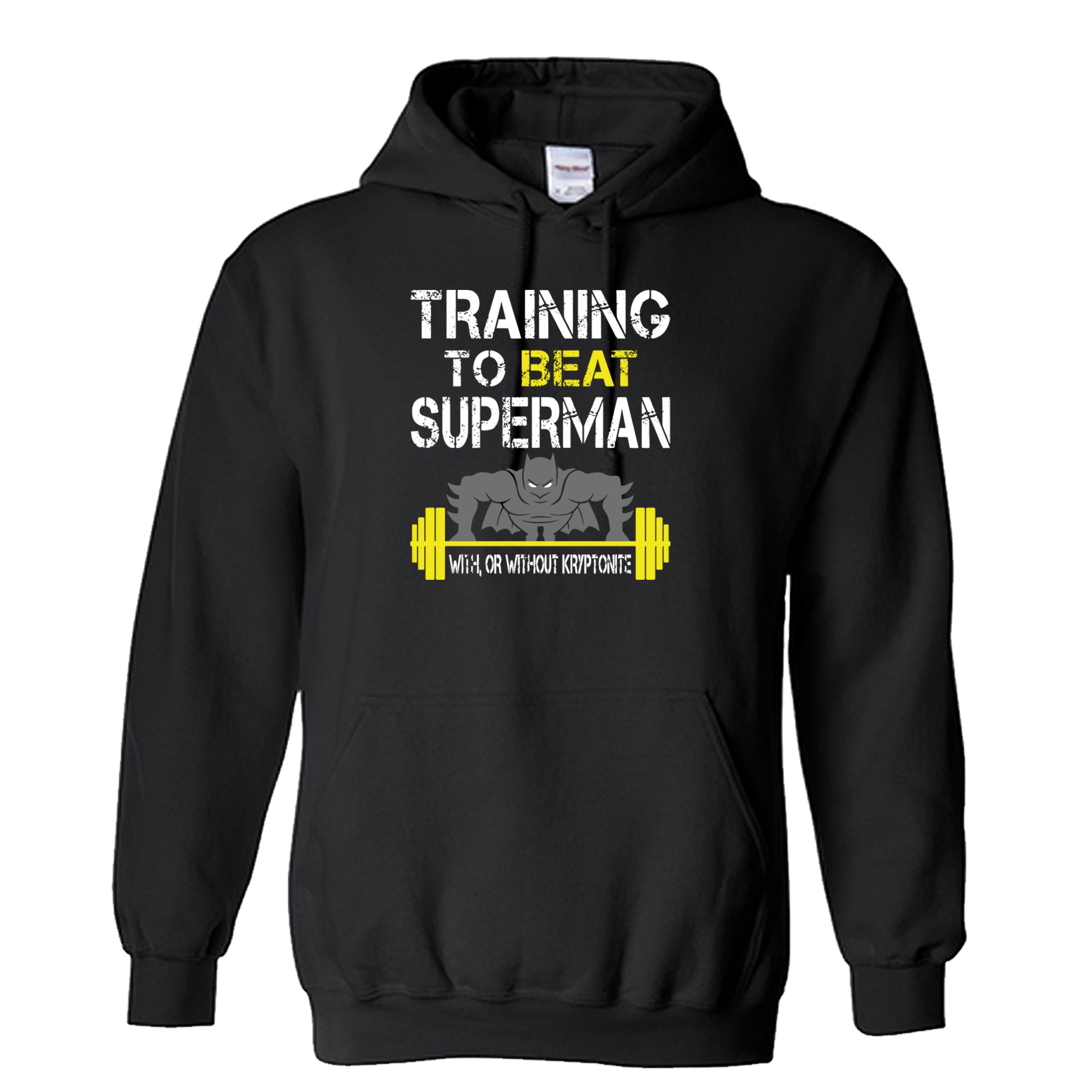 Training To Beat Superman With, Or Without Kryptonite Unisex Hoodie