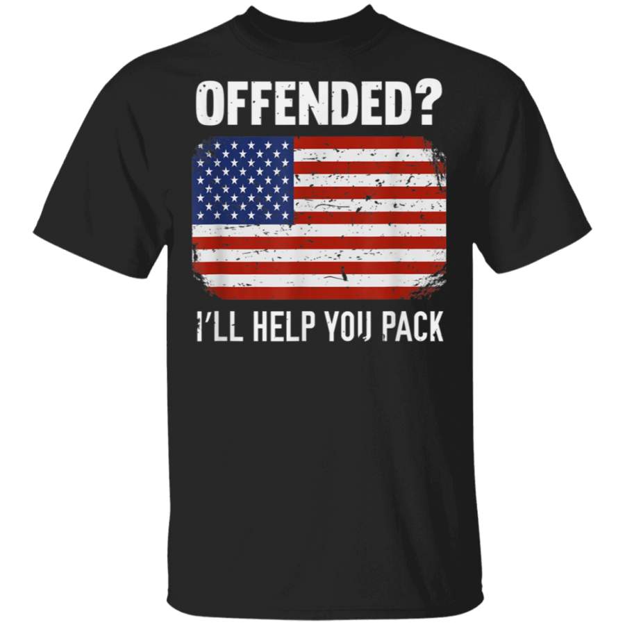 Funny Offended Ill Help You Pack Conservative TShirt