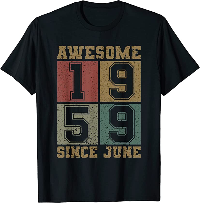 Awesome Since June 1959 62nd Birthday Shirt Vintage 1959 Men T-Shirt