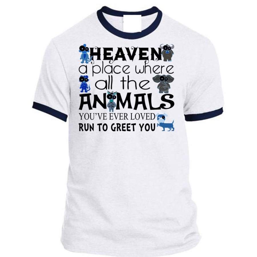 Where All The Animals You’re Ever Loved Run To Greet You T Shirt, My Life T Shirt