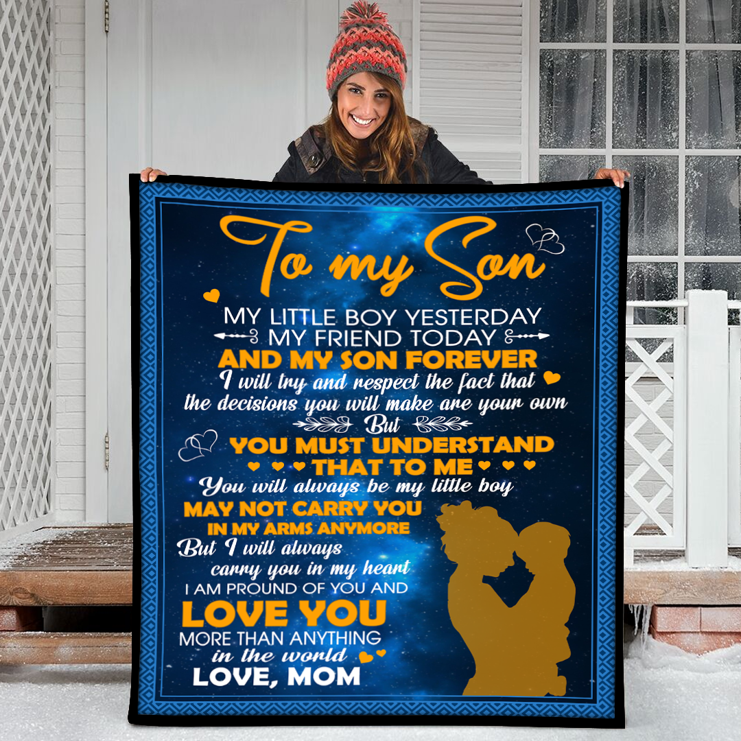 To My Son My Little Boy Yesterday My Friend Today Lion- Blue Yellow Color Fleece Blanket Small Medium Large X-Large