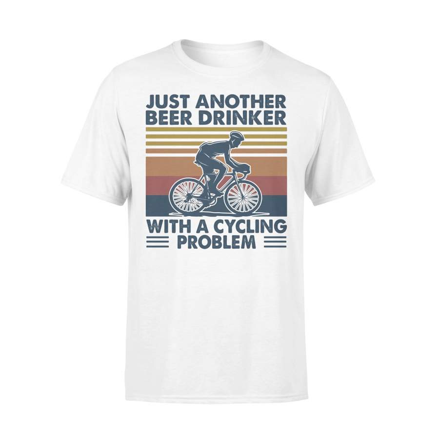 Just Another Beer Drinker With A Cycling Problem Vintage T-shirt