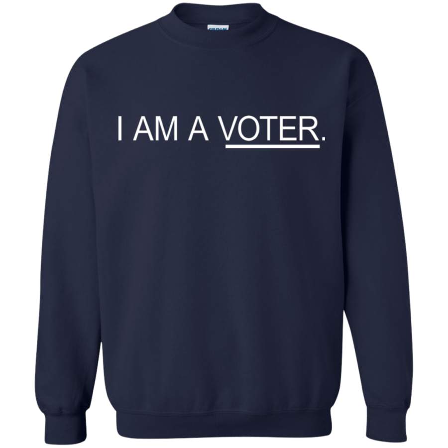 AGR I Am A Voter Sweatshirt