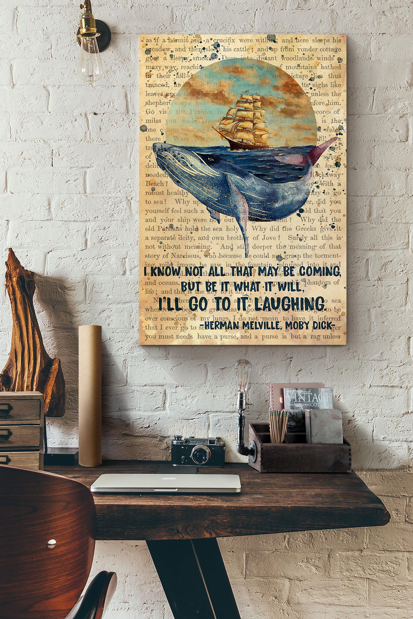 Sailing Whale I Know Not All That May Be Coming But Be It What It Will Dictionary Poster