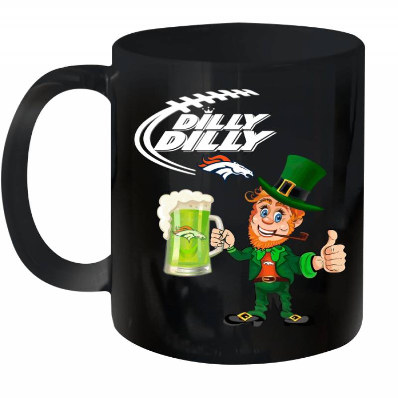 Denver Broncos Dilly Dilly Saint Patrick Day Ceramic Mug 11oz