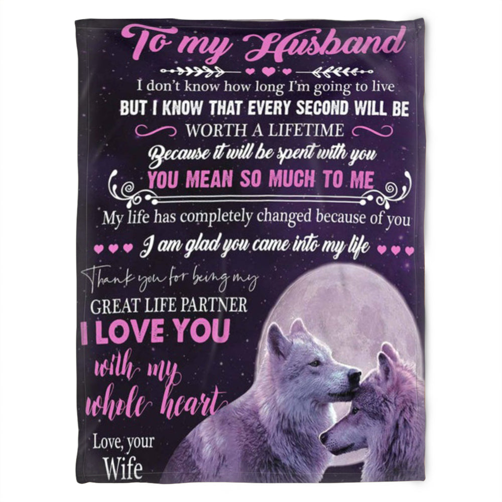 Wolf Blanket, To My Husband, I Am Glad You Came Into My Life.Gift For Husband Family Home Decor Bedding Couch Sofa Soft And Comfy Cozy