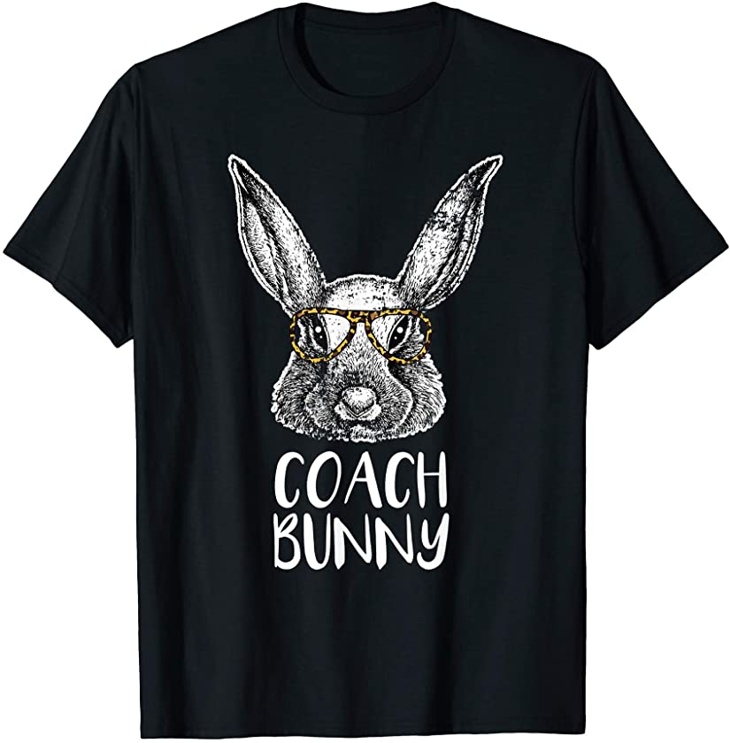 Coach Bunny Funny Matching Easter Bunny Egg Hunting T-Shirt