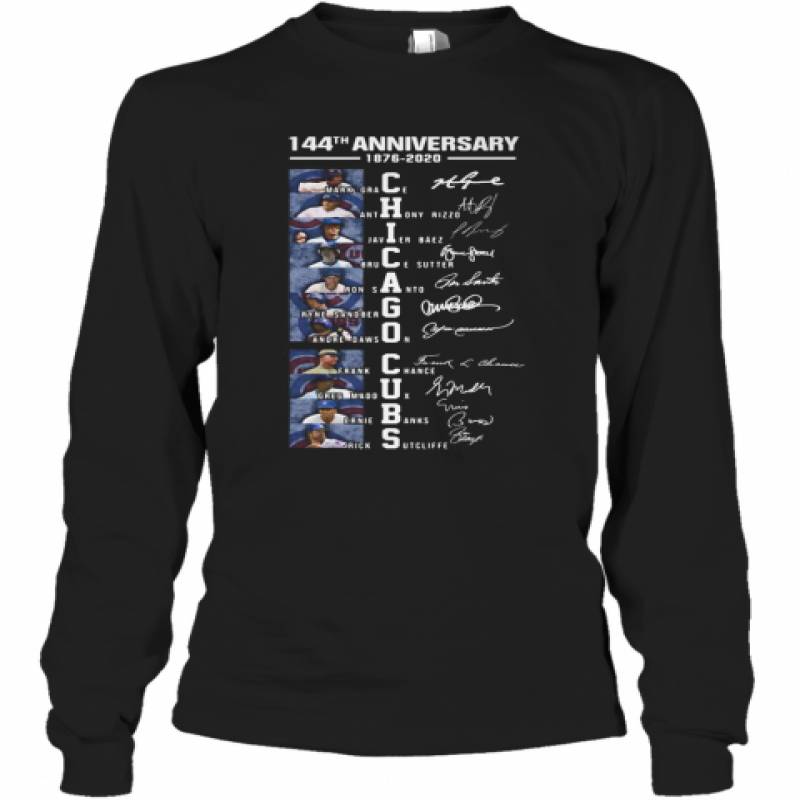 144Th Anniversary 1876 2020 Chicago Cubs Signatures Long Sleeve T-Shirt