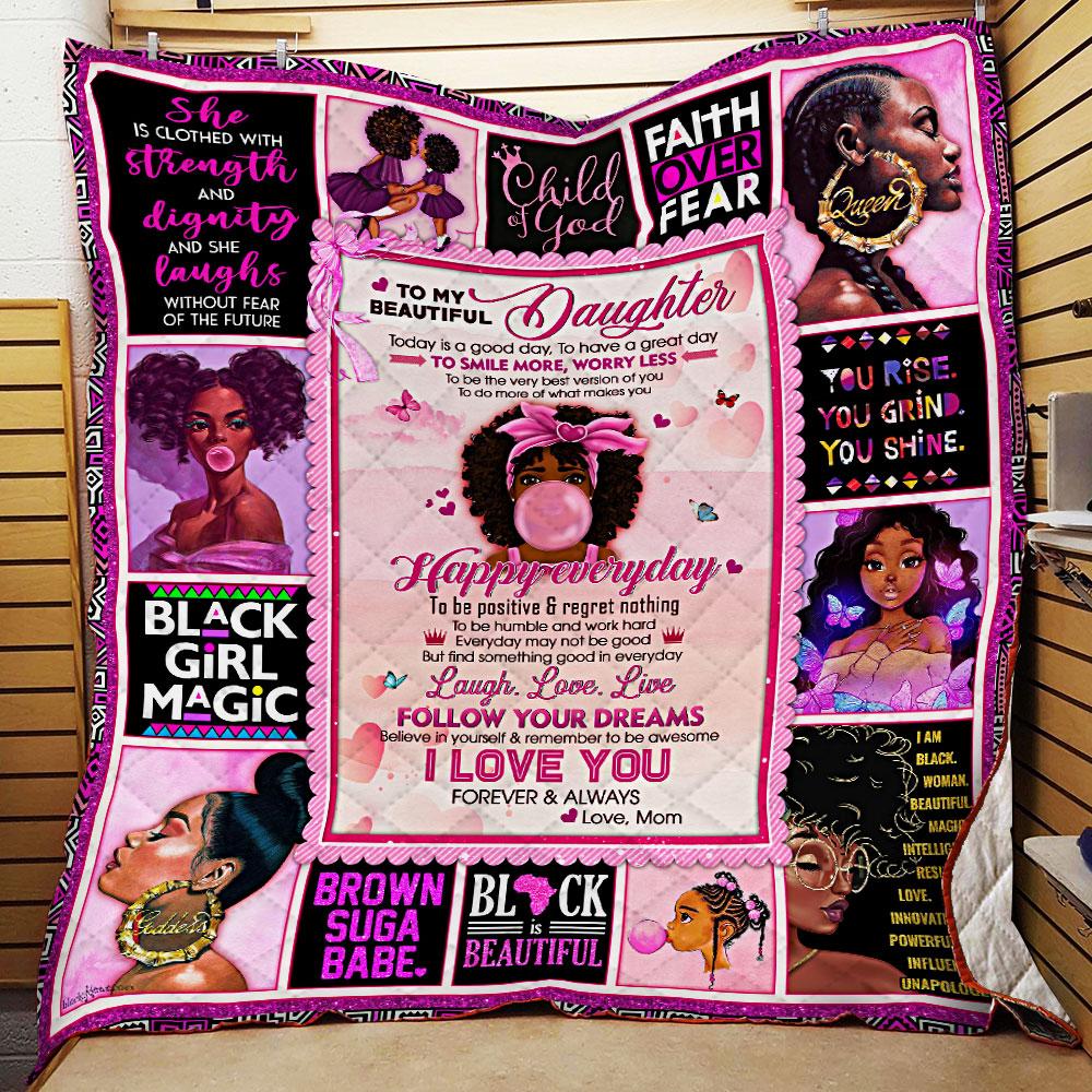 Today Is A Good Day, Love Mom, Black Girl Quilt Blanket