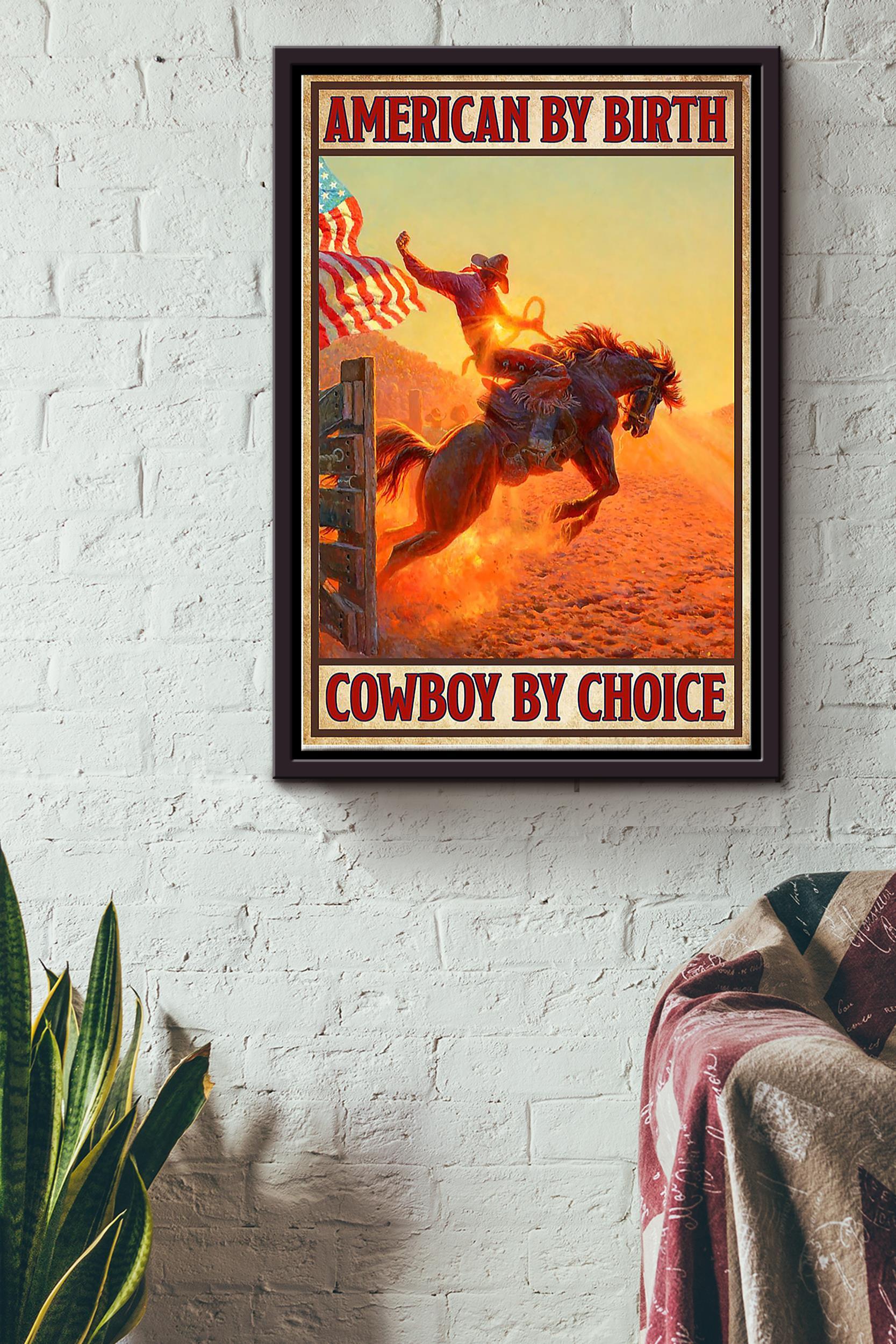 American By Birth Cowboy By Choice Horse Poster – Animal Wall Art – Gift For Horse Lover Horse Rider Cowboy Farmhouse Decor Framed Matte Canvas