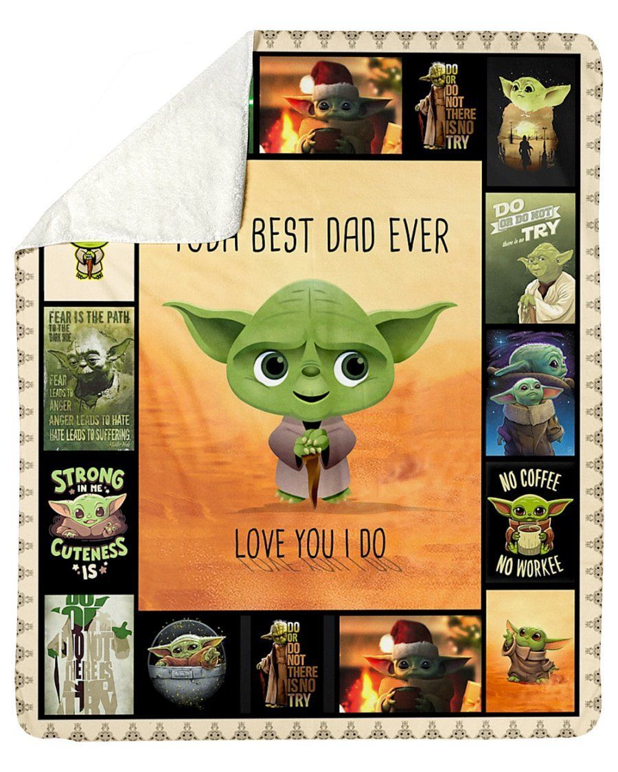 Yoda Best Dad Ever Love You I Do Custom Design Fleece Blanket