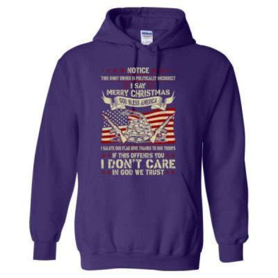 AGR Notice I Dont Care In God We Trust God Bless America Soldier Vetaran – Heavy Blend™ Hooded Sweatshirt