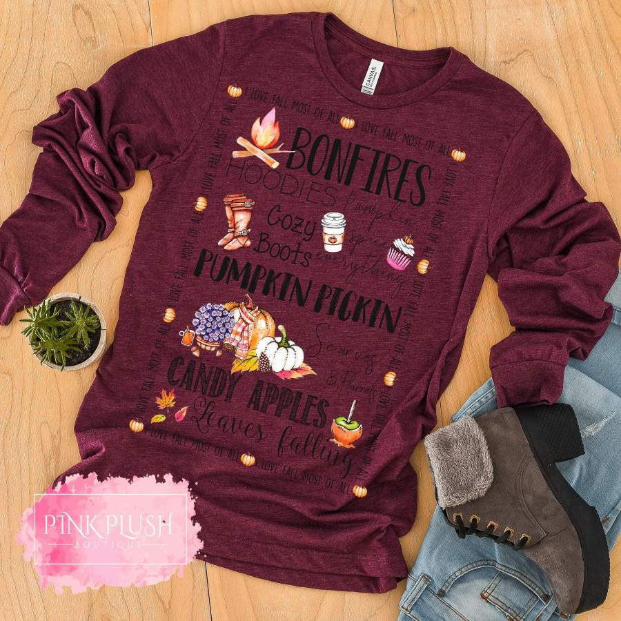 “Bonfires. Pumpkins. Candy Apples.” Fall Tshirt