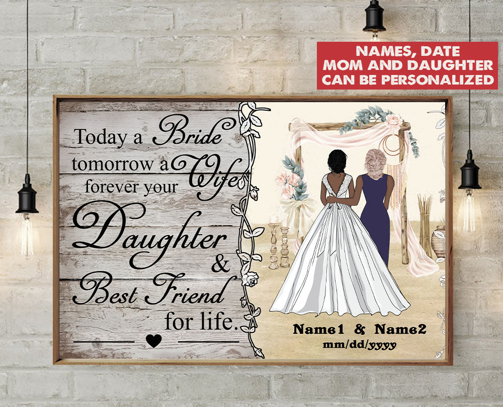 Today A Bride Tomorrow A Wife Poster & Canvas