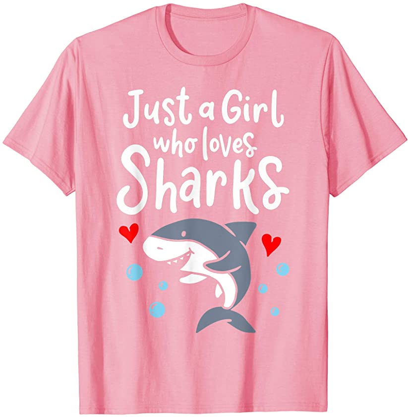 Shark Just a Girl Who Loves Sharks T-Shirt