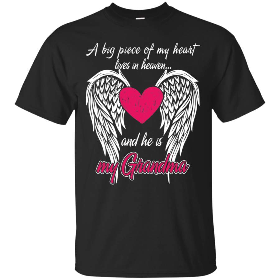 AGR A Big Piece Of My Heart Lives In Heaven And She Is My Grandma T-Shirt