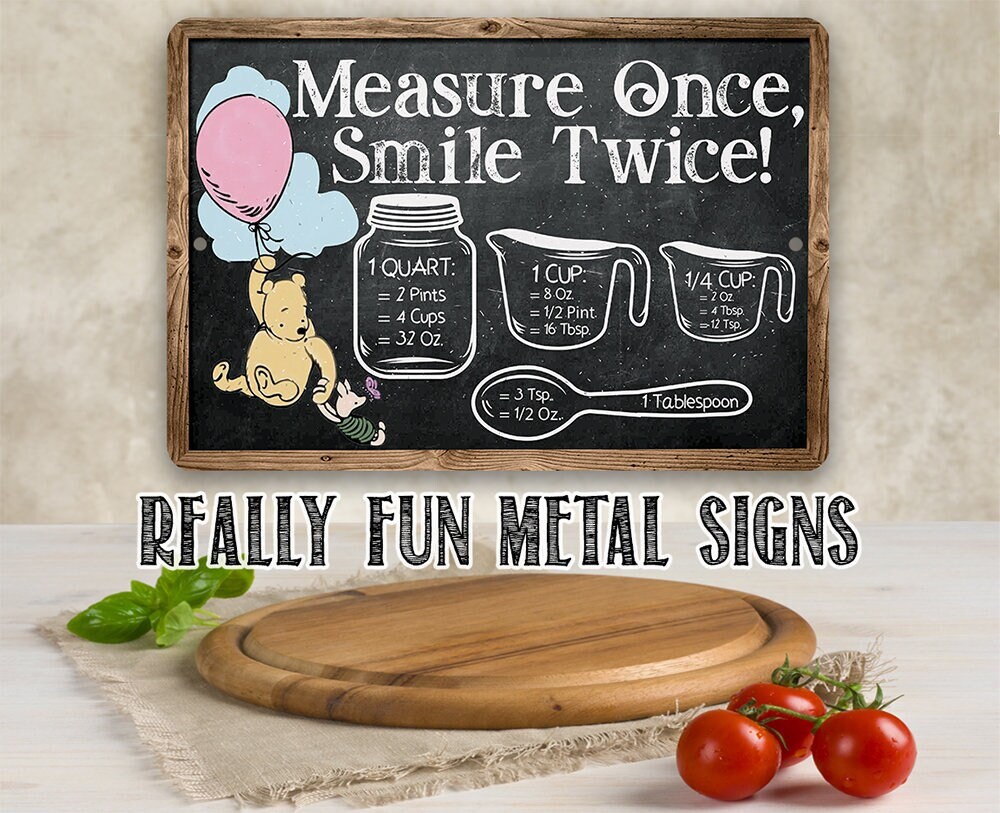 Measure Once, Smile Twice – Chalkboard Style – 8″ x 12″ or 12″ x 18″ Aluminum Tin Awesome Metal Poster