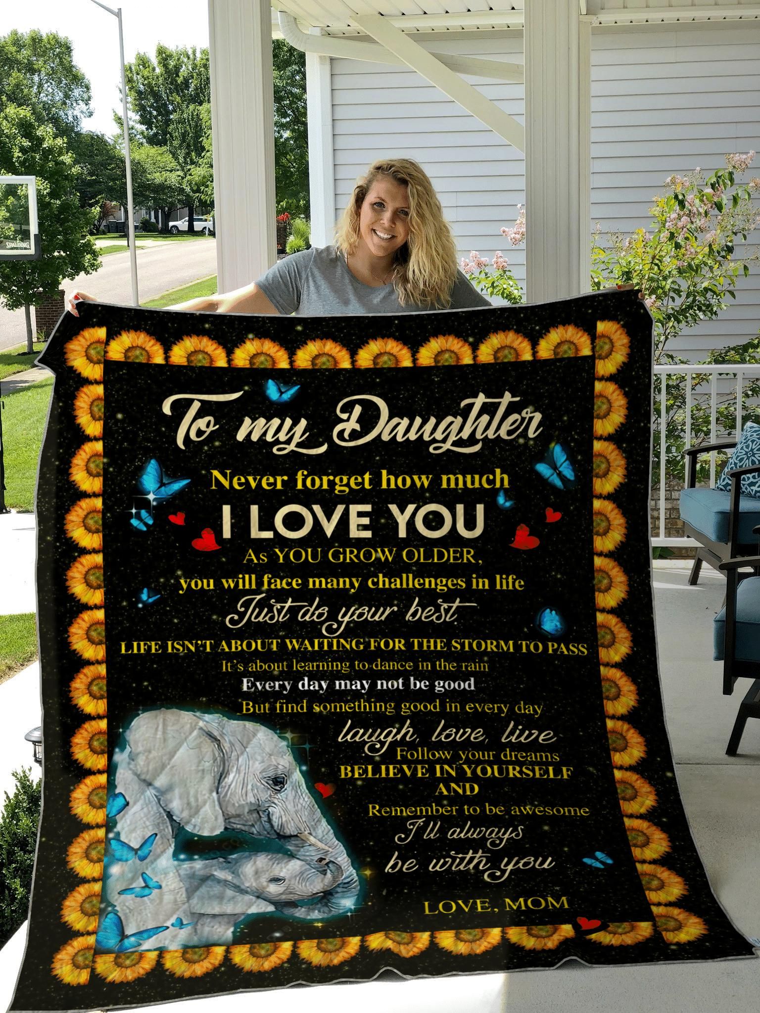 To My Daughter From Mom Elephant I’ll Always Be With You Quilt