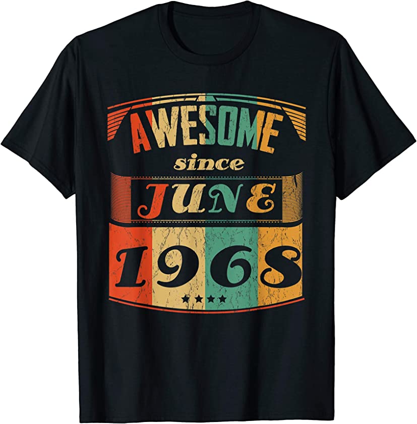 Awesome Since June 1968 Shirt – Vintage Birthday Gift T-Shirt