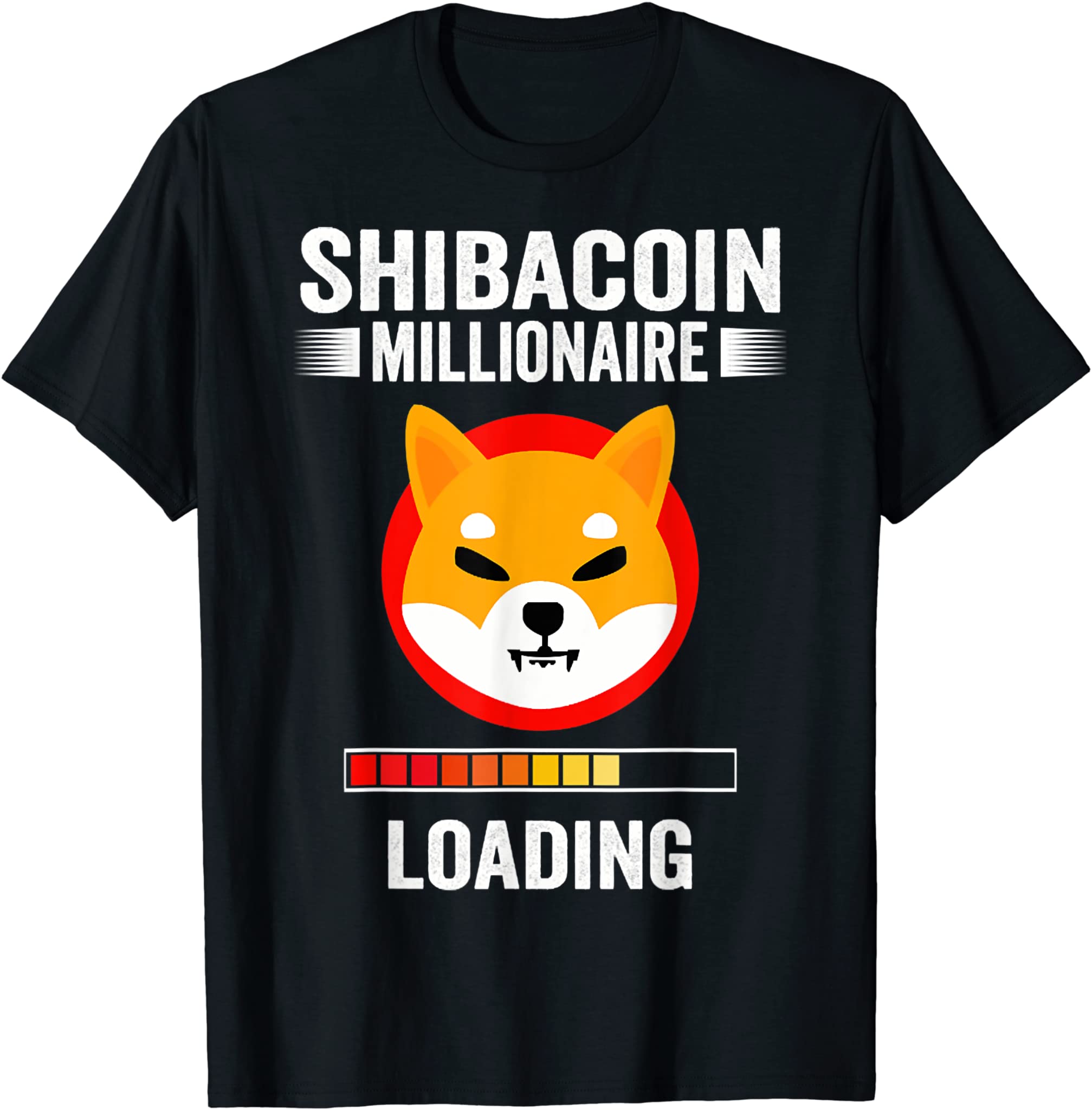 Shiba Coin The Millionaire Loading Token Coin Shiba Inu T-Shirt