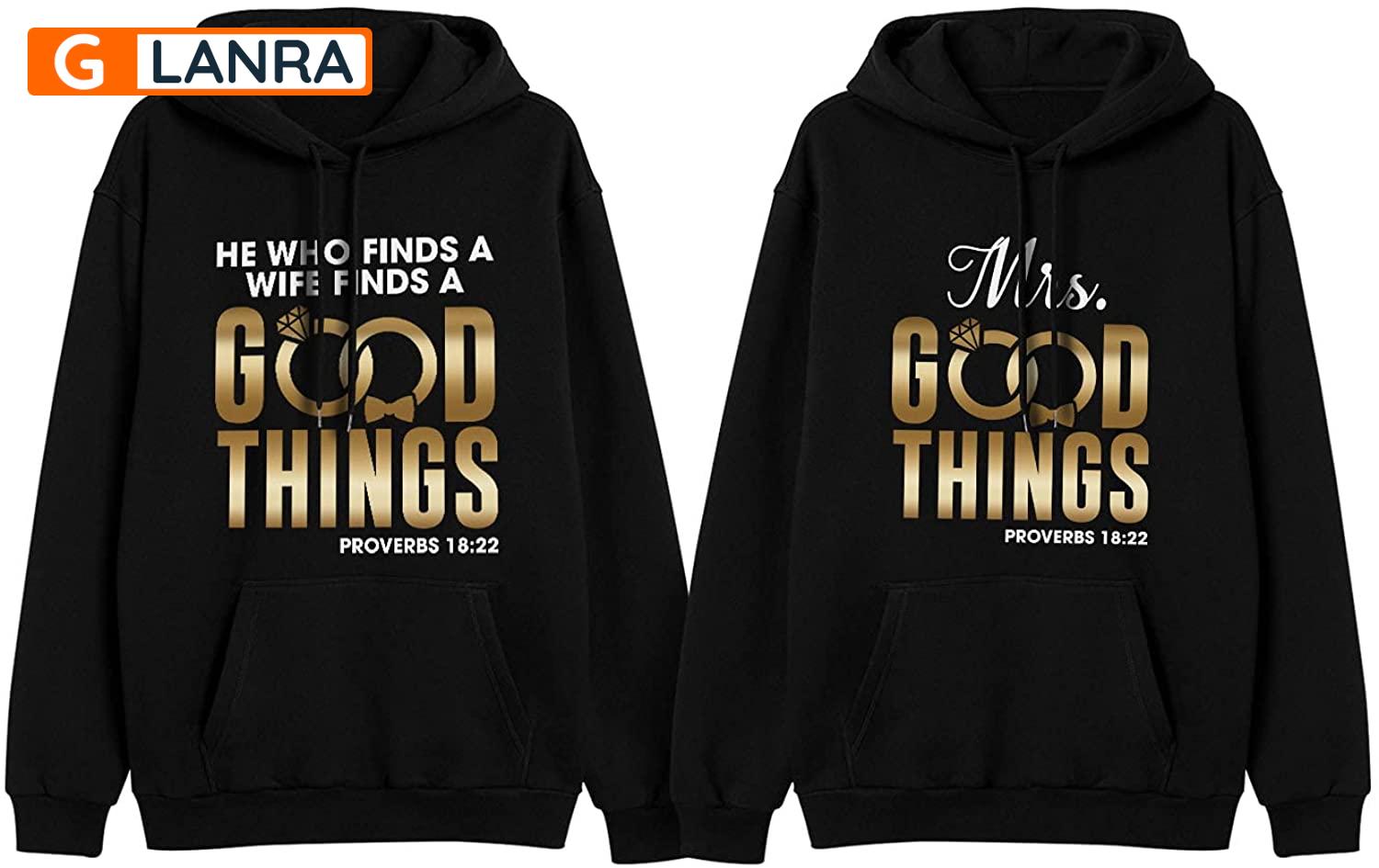 He Who Finds A Wife Finds A Good Things Mrs Good Things Proverbs 18:22 Hoodie, Wedding Couple Hoodie, Husband Wife Hoodie, Unisex Sweater, Sweatshirt