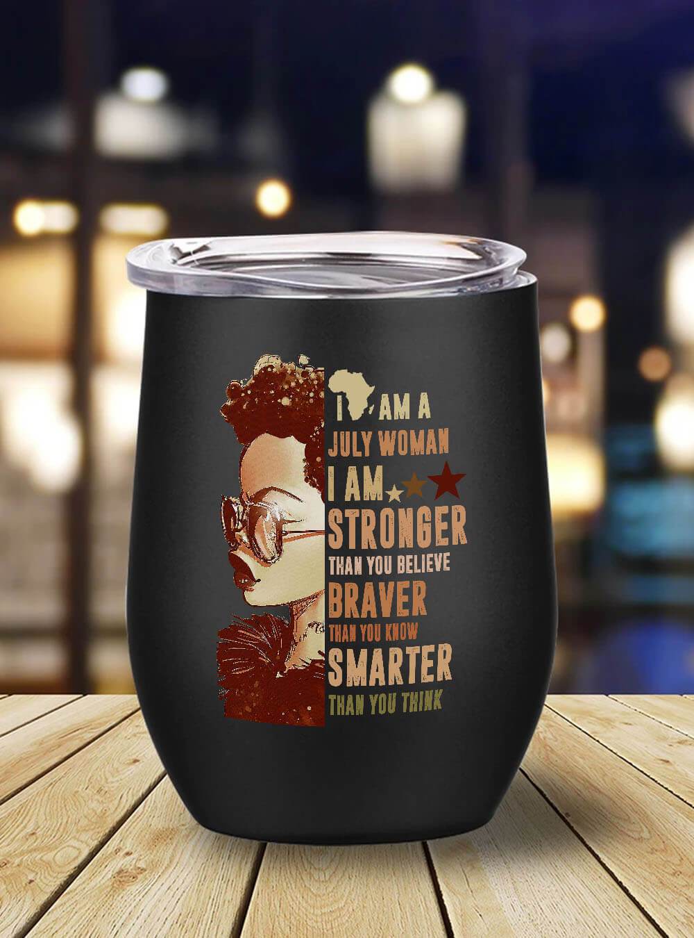 African American Tumbler I Am A July Woman Afro Girl Stainless Steel Wine Tumbler Mug Black History Gift Ideas BPS1921