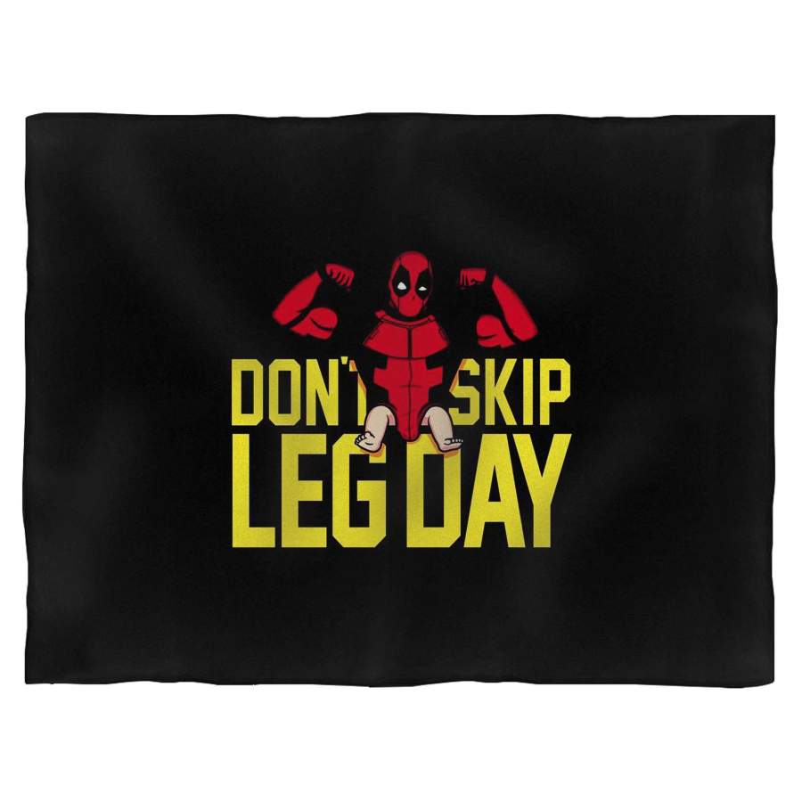 Don’t Skip Leg Day Deadpool Blanket