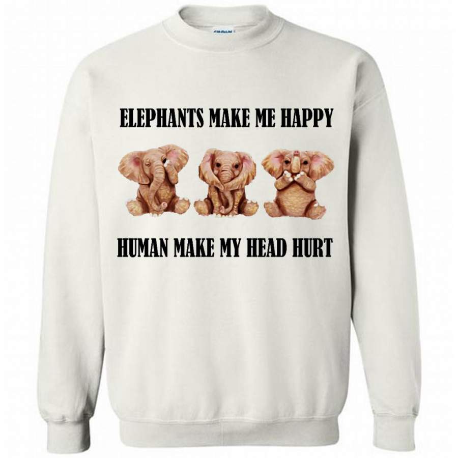 Elephants Make Me Happy Humans Make My Head Hurt (w) – Gildan Crewneck Sweatshirt