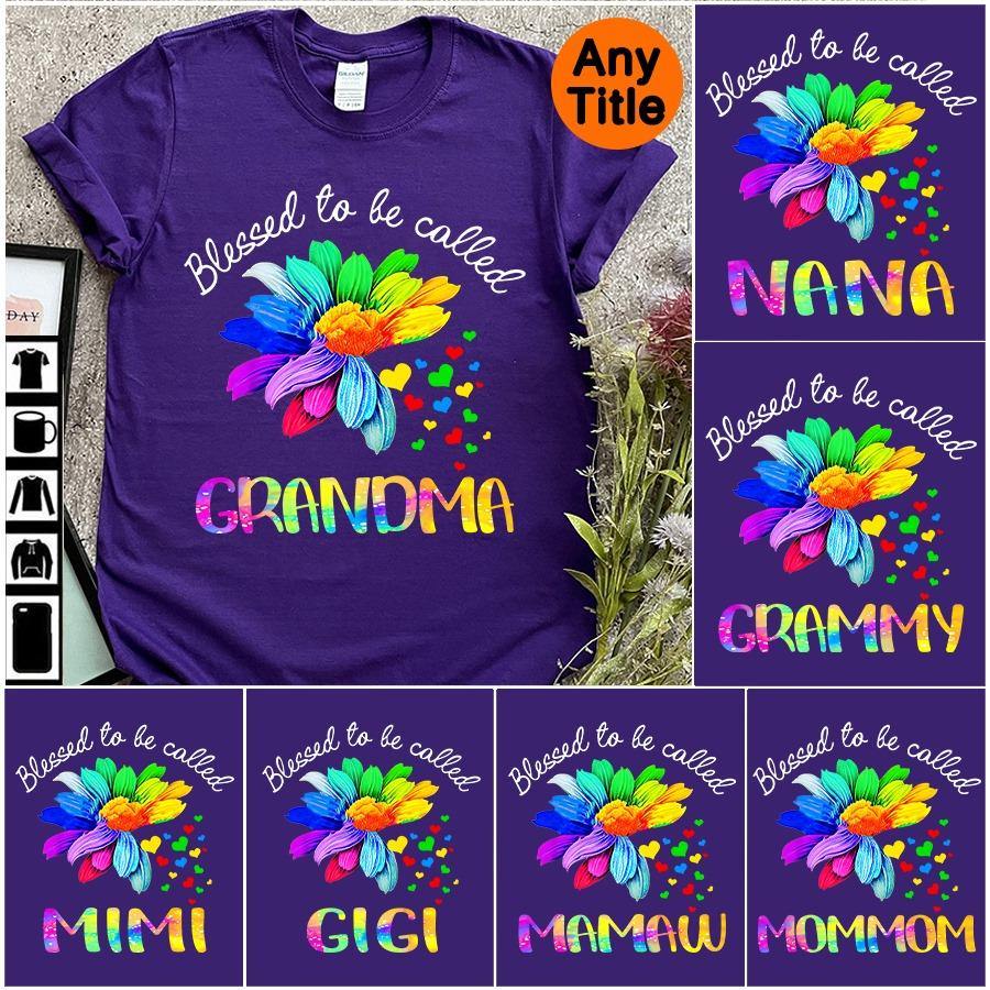 Flower Color Blessed To Be Called Grandma T-Shirt