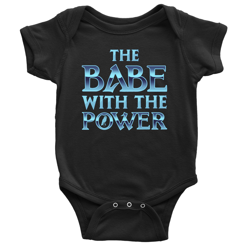 The Babe With The Power Baby Onesie – Labyrinth Shirts