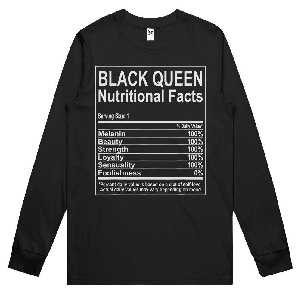 Nutritional Facts Shirt, Nutritional Facts Long Sleeve T Shirts, Black Queen Nutrition Facts, Funny Black Queen Nutritional Facts Self Love Long Sleeve T Shirts