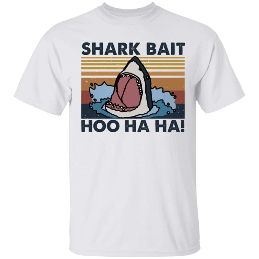 Shark Bait Hoo Ha Ha T Shirt, Funny Shark T Shirt, T Shirt For Men, T Shirt For Women