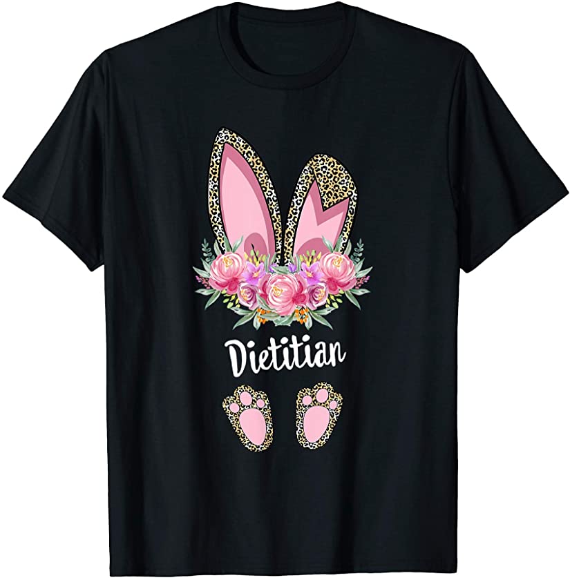 dietitian Bunny Leopard, Floral Easter & Mother’s Day T-Shirt