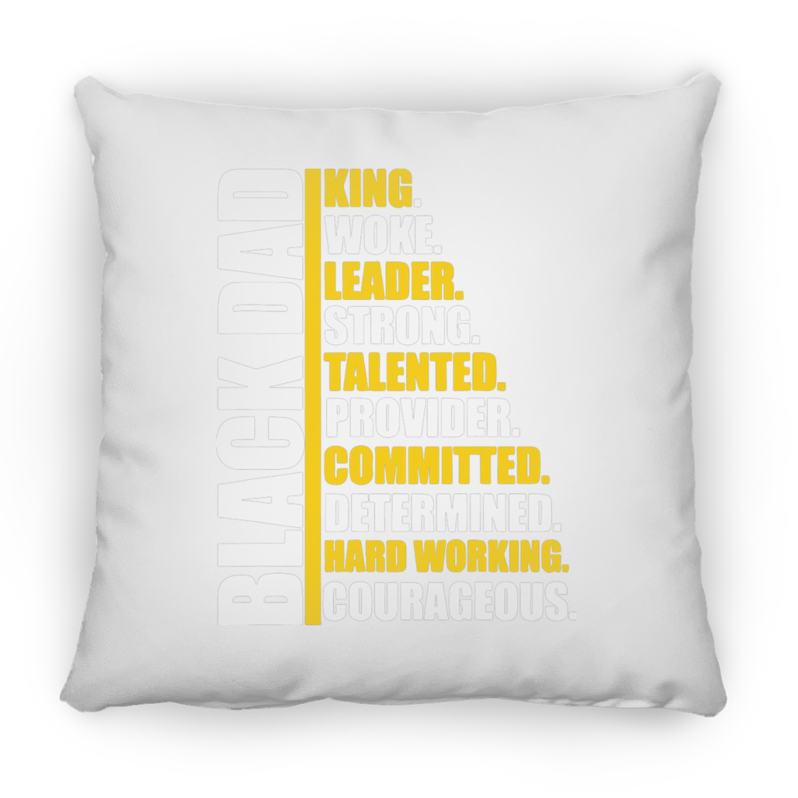 Black Dad King Woke Leader Strong Melanin Father Large Square Pillow