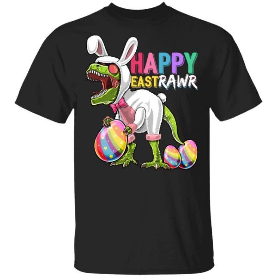 Dinosaur Easter Happy Eastrawr T Rex With Bunny Egg Shirts