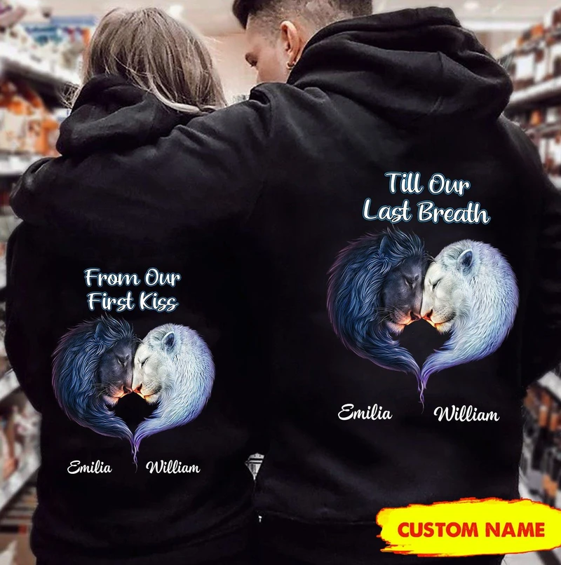 Personalized From Our First Kiss Till Our Last Breath Hoodie, Custom Lion Couple Hoodie, Couple Hoodie, Unisex Sweater, Sweatshirt