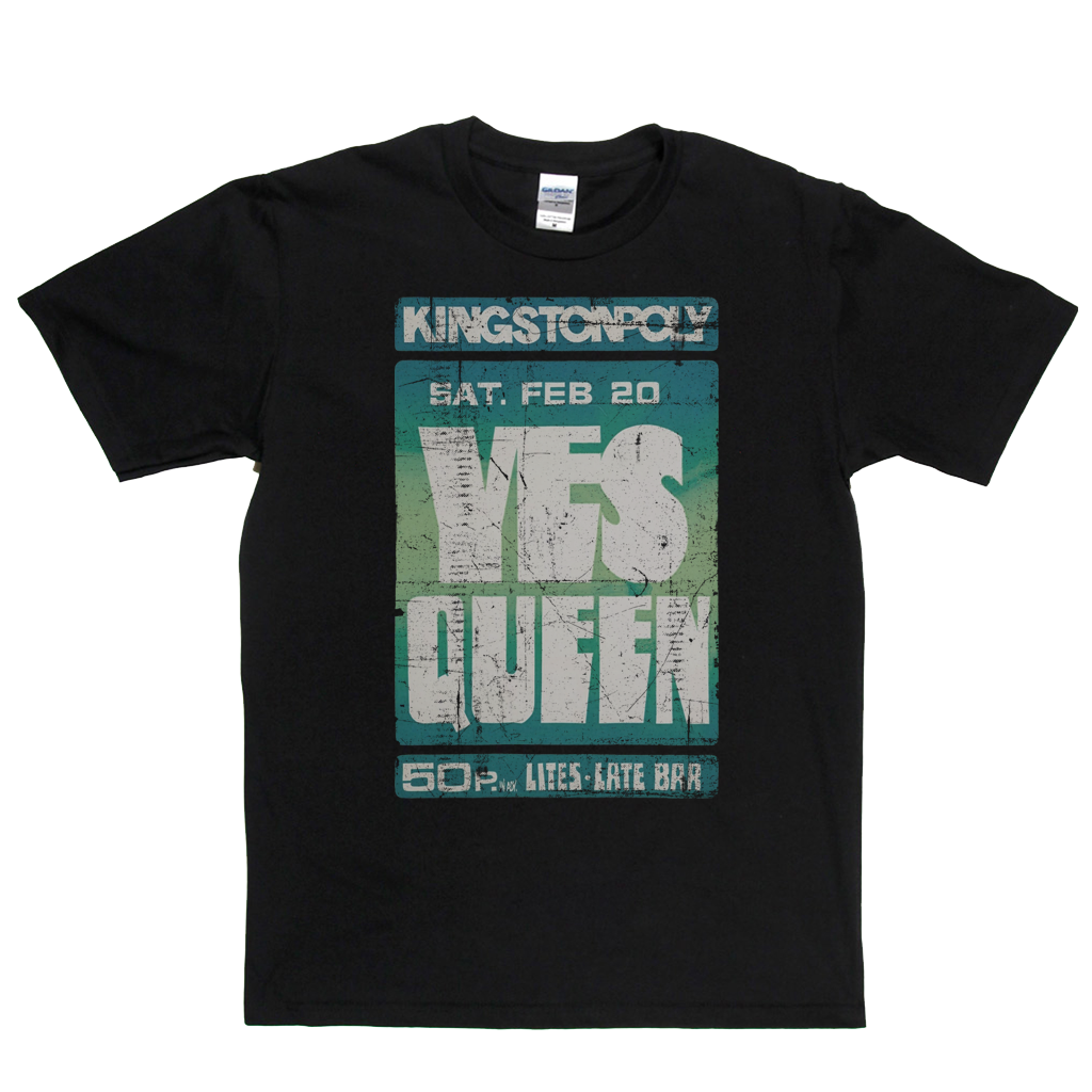 Yes Queen Kingston Poly Poster T-Shirt