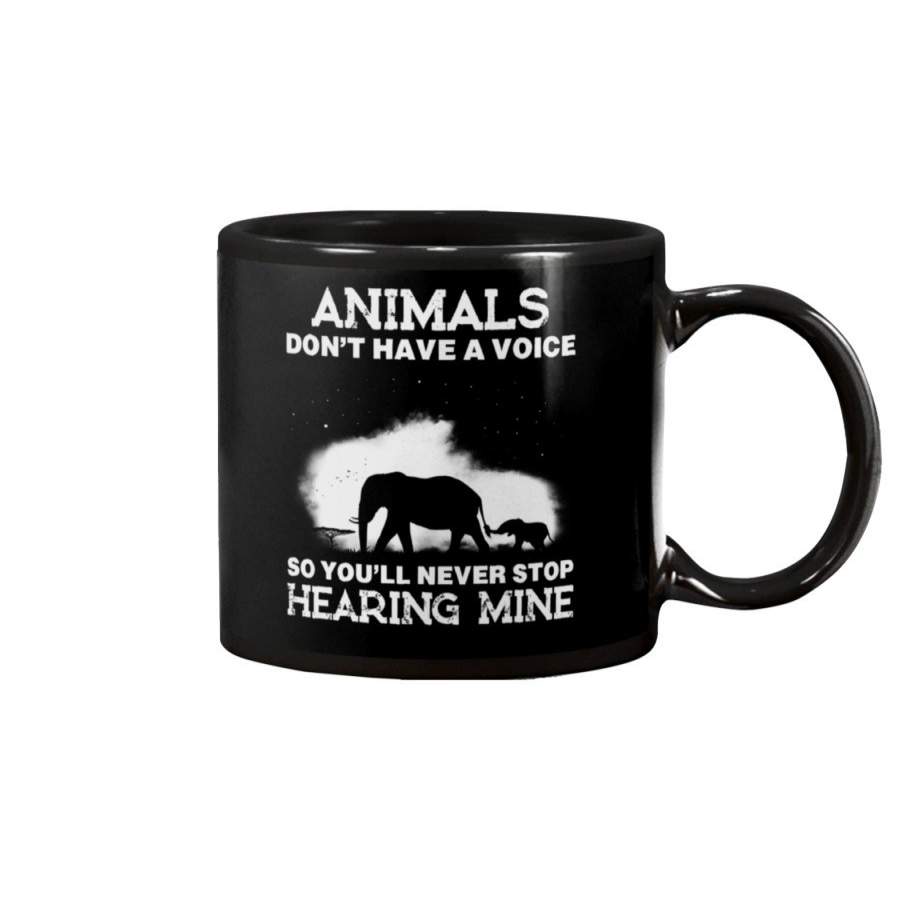 You’ll Never Stop Hearing Mine For Elephant Lovers Mug