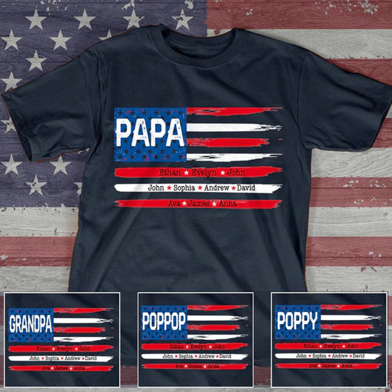 Personalized Papa Shirt Flag With Grandkids, Happy Father’S Day T-Shirt, Shirt For Grandpa Pop Pop From Grandkids Up To 25 Kids