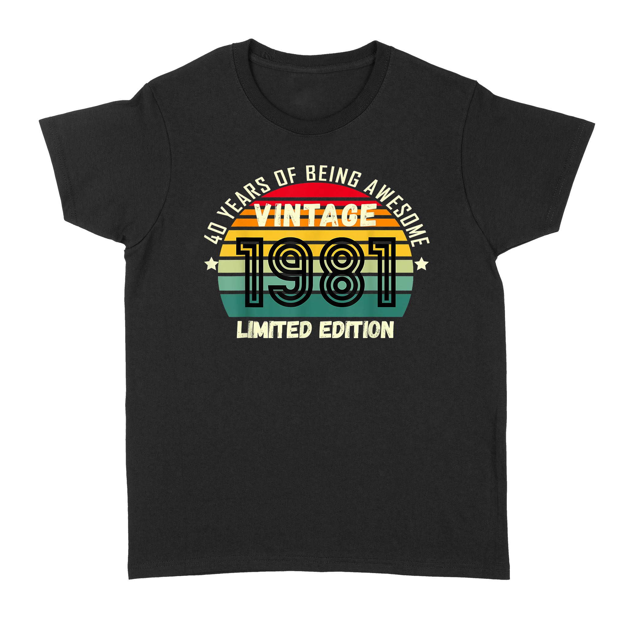 40 Year Old Gifts Vintage 1981 Limited Edition 40th Birthday – Standard Women’s T-shirt