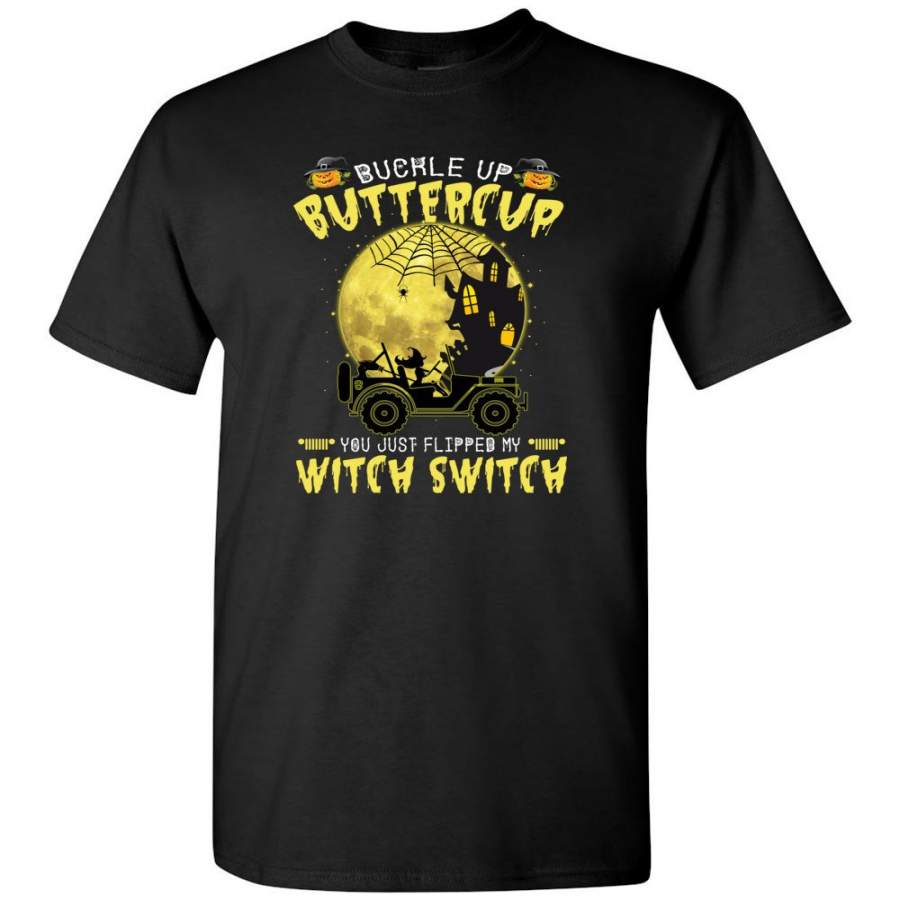 buckle up buttercup witch switch t shirt funny halloween
