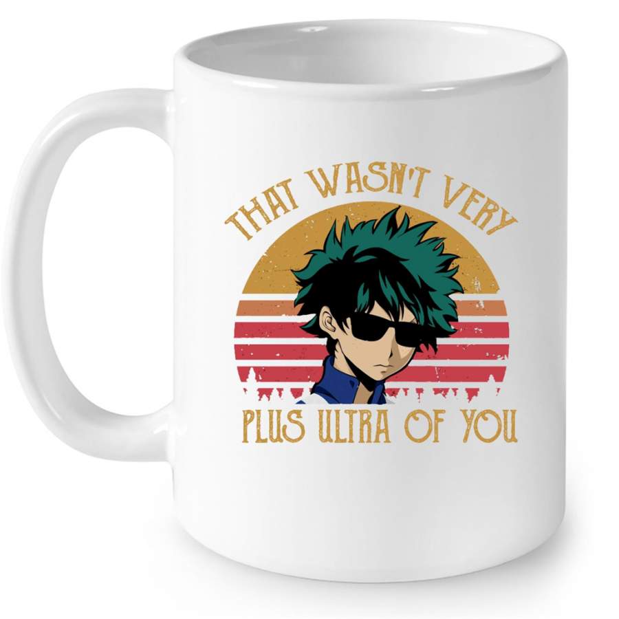 That Wasn’t Very Plus Ultra Of You Sunset Vintage Classic – Full-Wrap Coffee White Mug