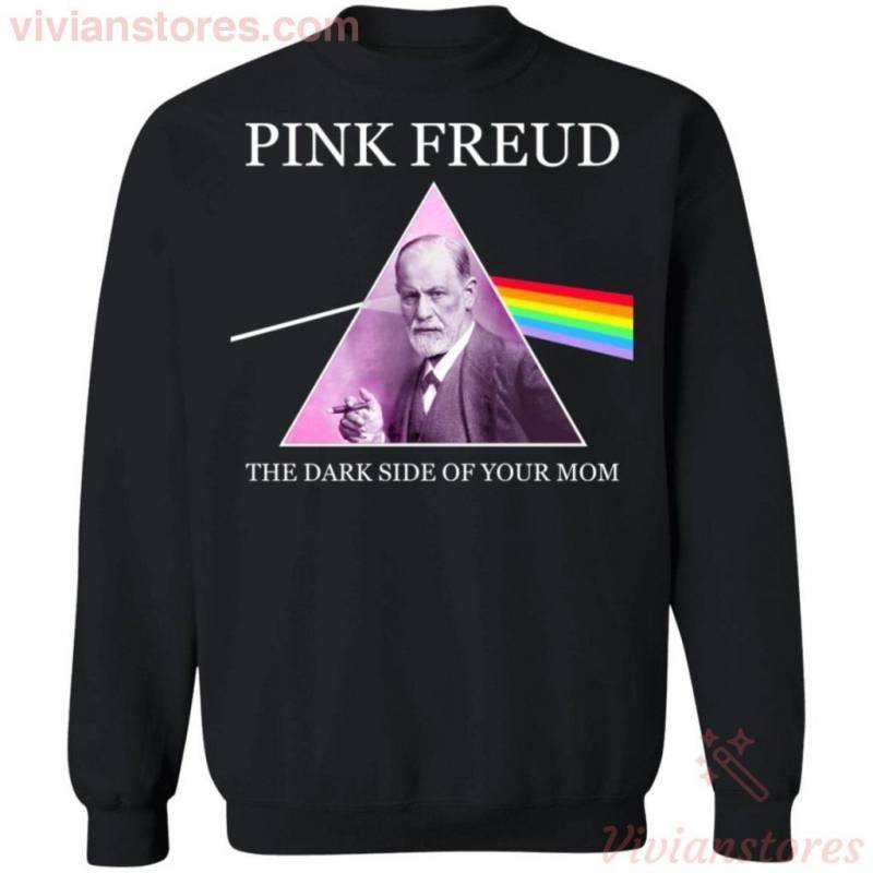 Pink Freud Shirt The Dark Side Of Your Mom Pink Floyd Mixed Sigmund ...
