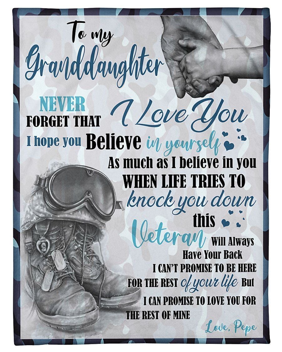 To My Granddaughter I Hope You Believe In Yourself When Life Tries To Knock You Down This Veteran Will Always Have Your Back Cozy Fleece Blanket, Sherpa Blanket