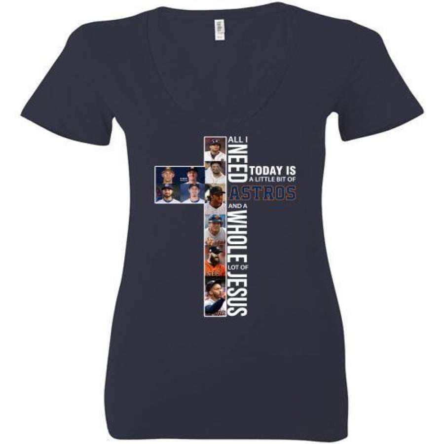 Houston Astros All I Need Is A Little Bit And A Whole Lot Of Jesus Ladies Deep V-Neck